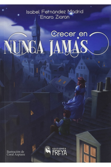 Crecer en Nunca Jamás