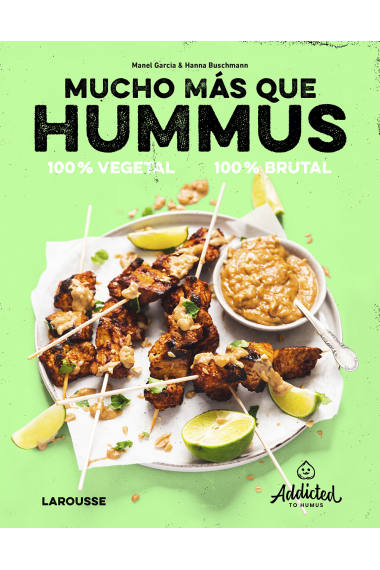 Mucho más que hummus. 100% vegetal. 100% brutal