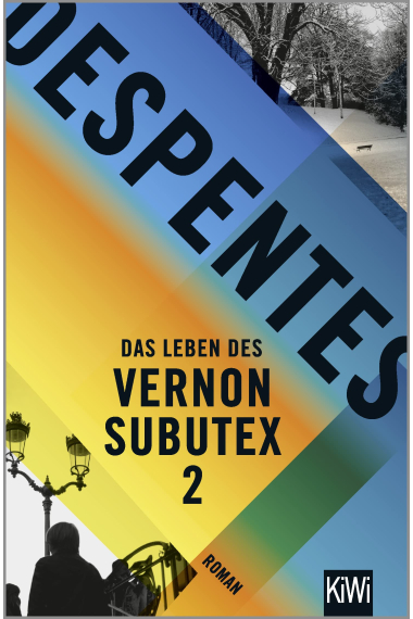 Das Leben des Vernon Subutex 2