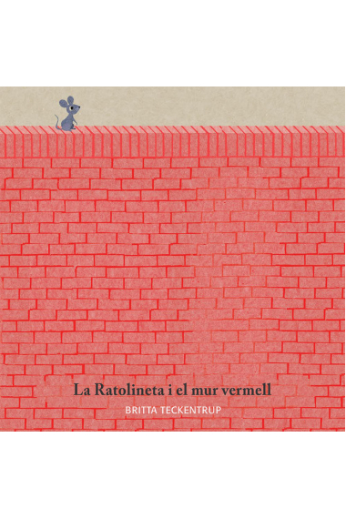 La ratolineta i el mur vermell