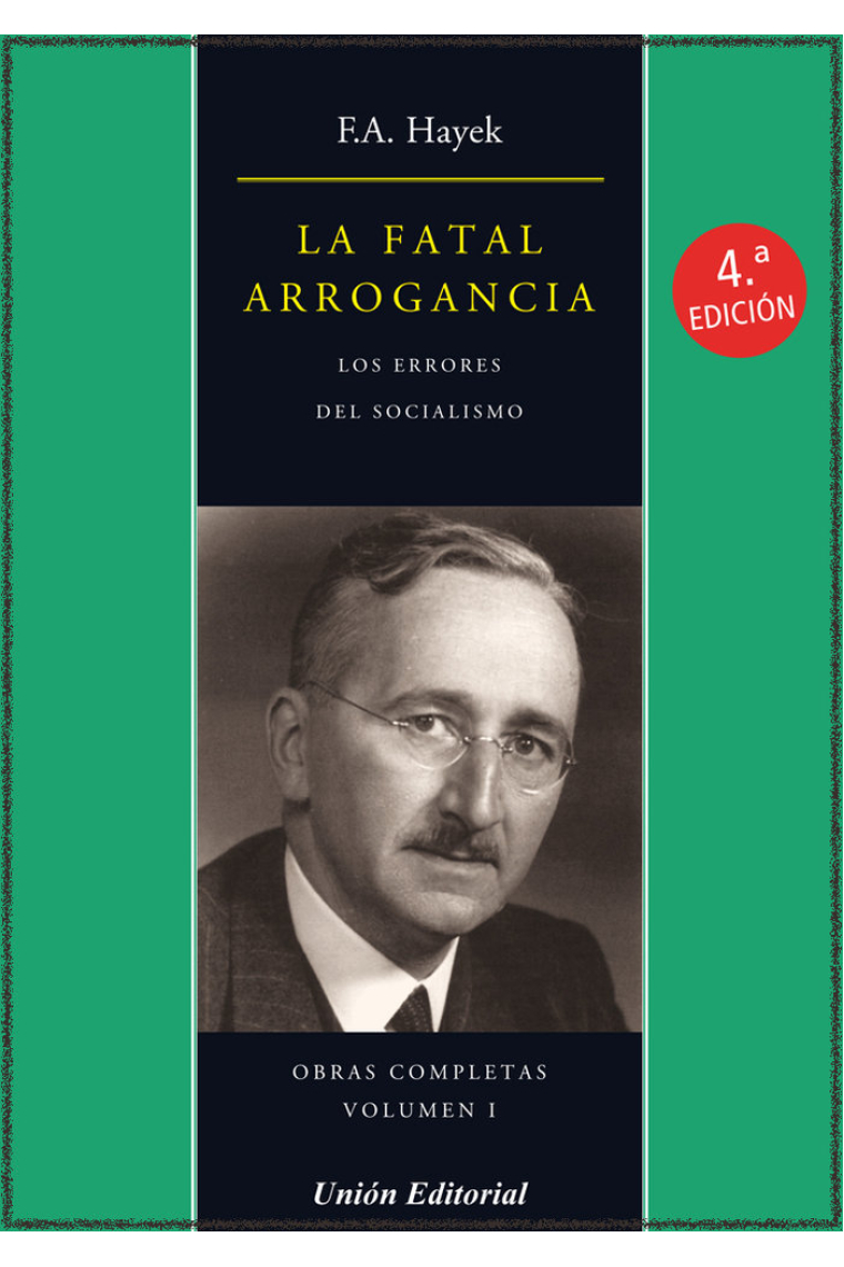 LA FATAL ARROGANCIA