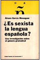 ¿Es sexista la lengua española? una investigación sobre el género grama