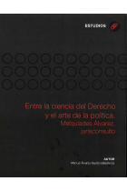 Entre la ciencia del Derecho y el arte de la política