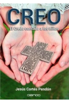 CREO. EL CREDO CONTADO A LOS NIÑOS