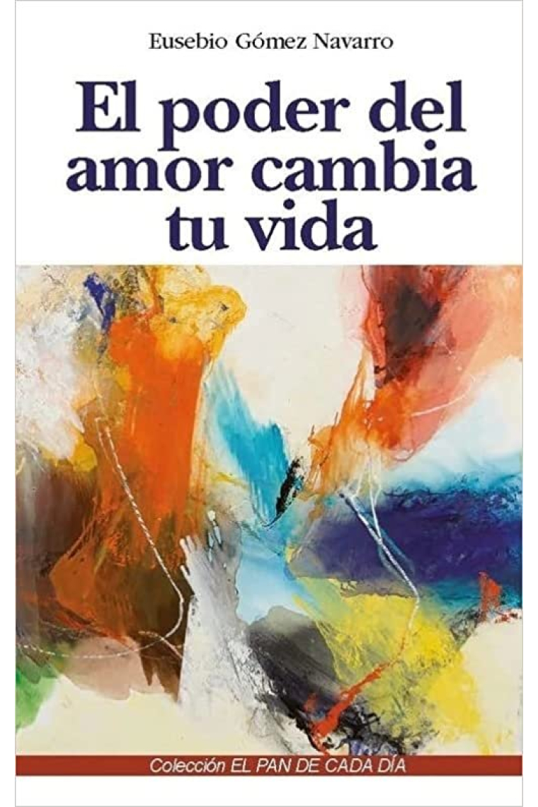 El poder del amor cambia tu vida