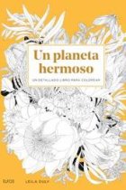 Un planeta hermoso. Un detallado libro para colorear