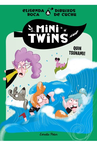 Minitwins 3. Quin tsunami!