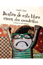 DENTRO DE ESTE LIBRO VIVEN DOS COCODRILOS