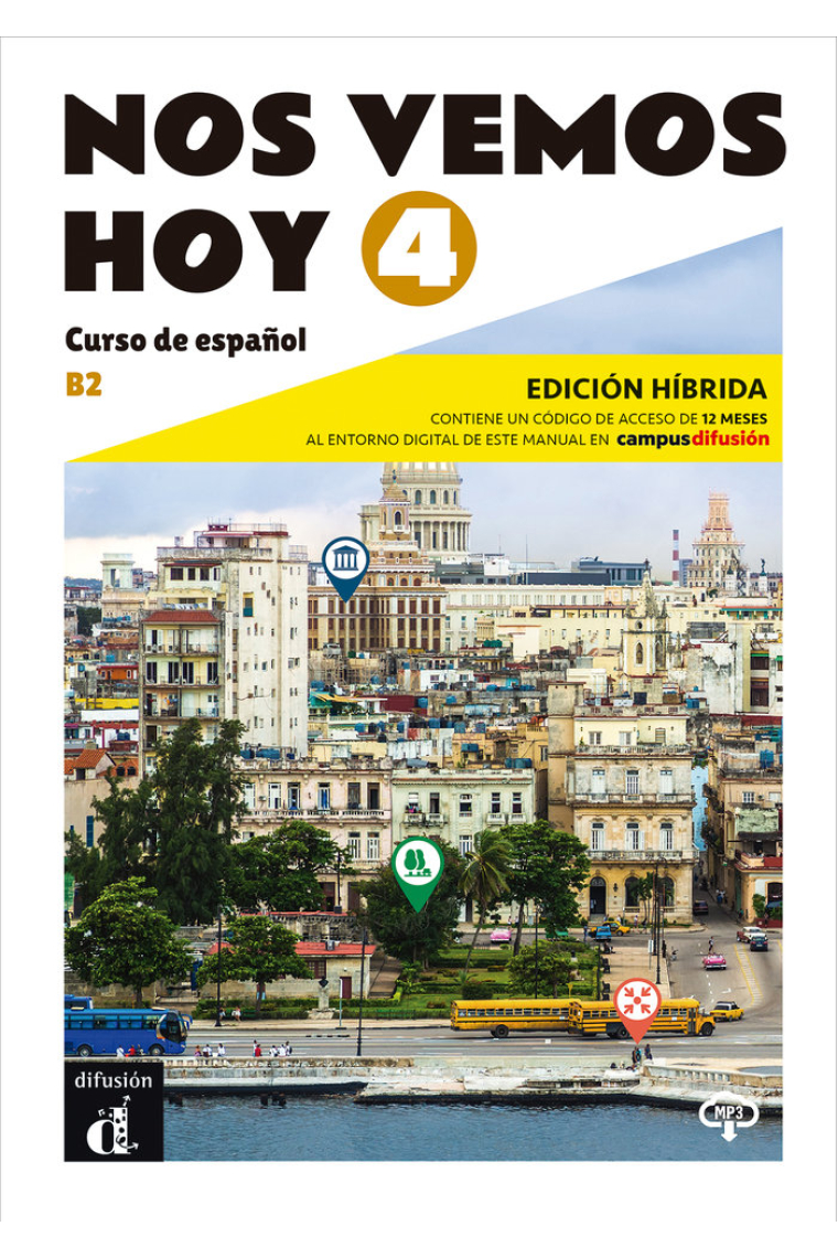 NOS VEMOS HOY 4 ED HIBRIDA EDICION PARA ESTUDIANTES