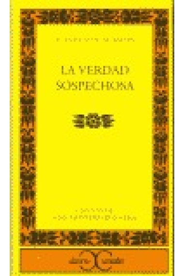 La verdad sospechosa (ed. J. Montero Reguera)