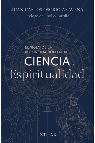 EL SIGLO DE LA RECONCILIACION ENTRE CIENCIA Y ESPIRITUALIDAD