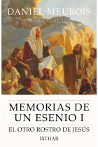 MEMORIAS DE UN ESENIO I