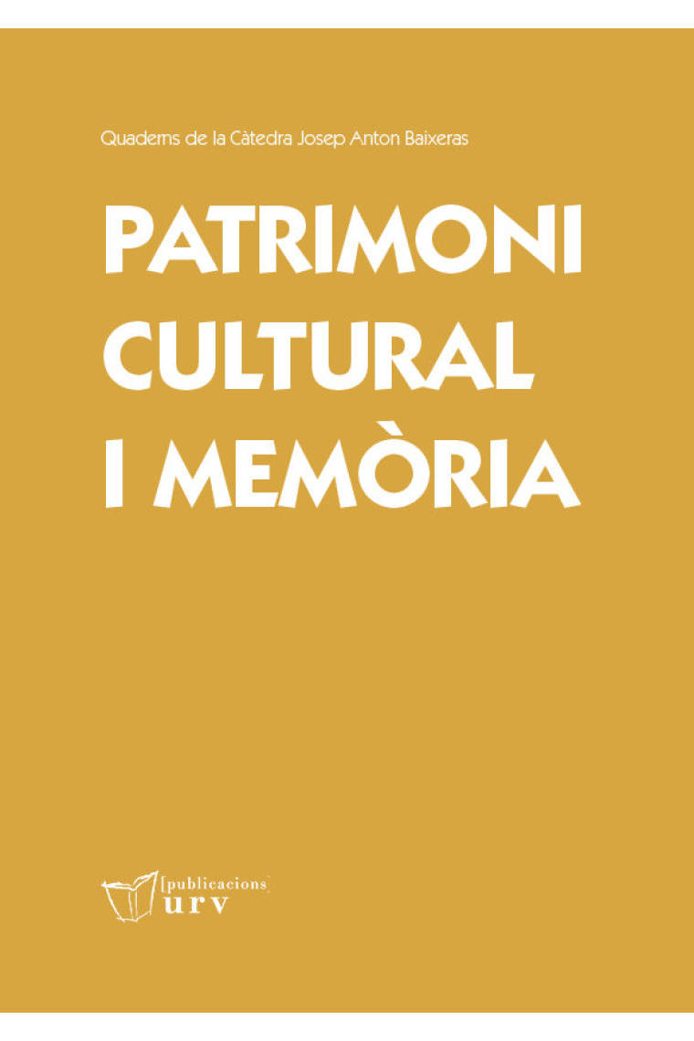 PATRIMONI CULTURAL I MEMORIA