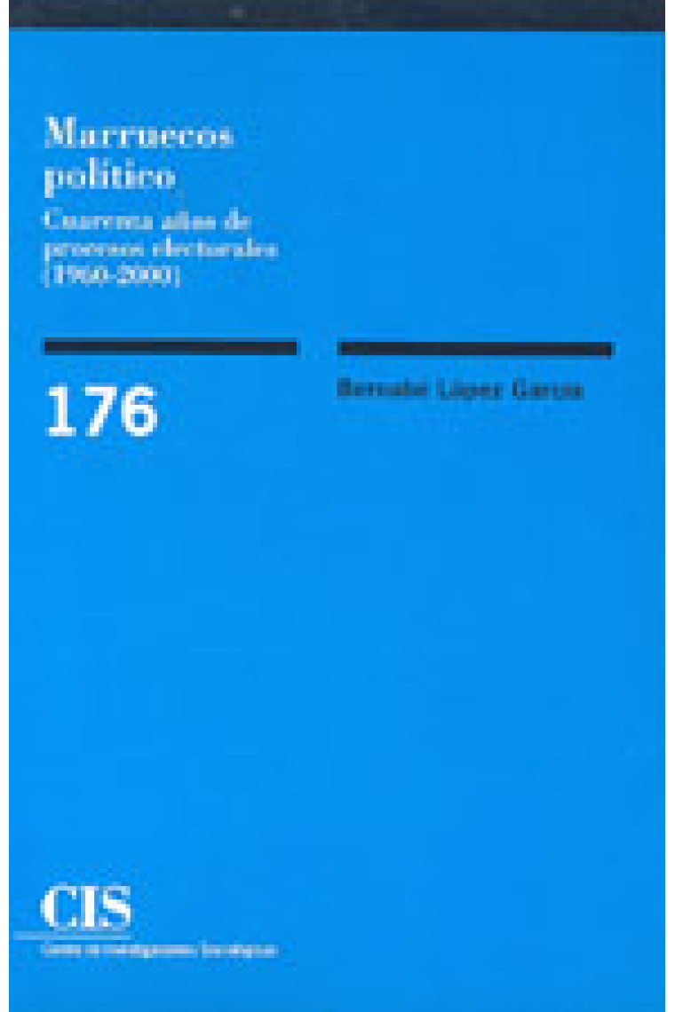 Marruecos político. Cuarenta años de procesos electorales (1960-200)