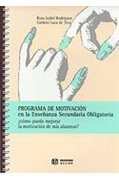 Programa de motivación en la Enseñanza Secundaria Obligatoria