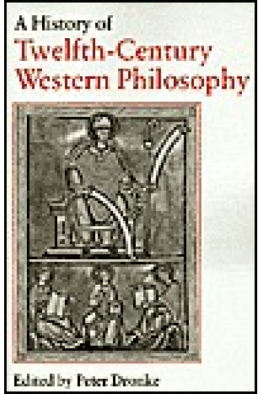 A History of Twelfth-Century Western Philosophy