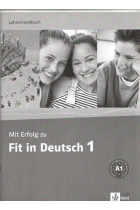 Mit Erfolg Zu Fit in Deutsch 1 Lehrerhandbuch