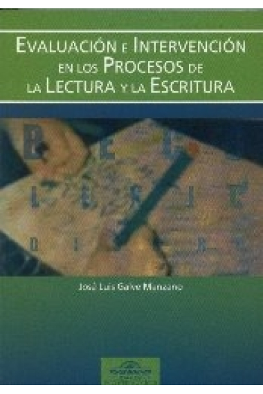 Evaluación e interpretación en los procesos de la lectura y la escritura