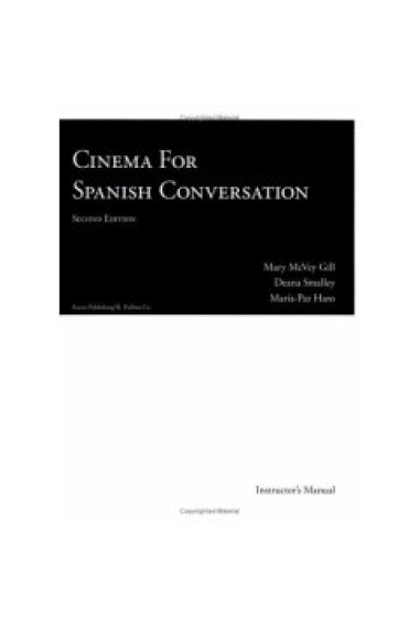 Cinema for spanish conversation (2nd. edition)