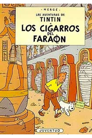 Las aventuras de Tintín. Los cigarros del faraón