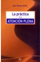 La práctica de la atención plena