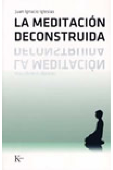 La meditación deconstruida