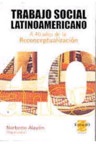 Trabajo social latinoamericano:a 40 años de la reconceptualización