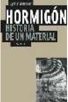 Hormigón. Historia de un material