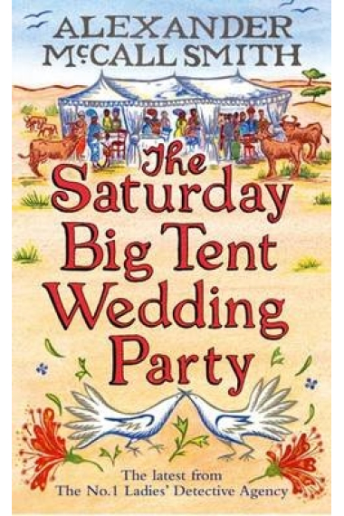 The Saturday Big Tent Wedding Party