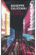 Brucia la città