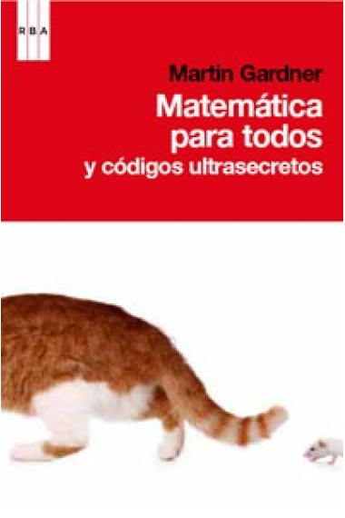 Matemática para todos y códigos ultrasecretos