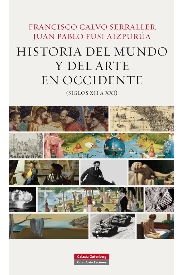 Historia del mundo y del arte en Occidente. (Siglos XII a XXI)