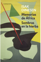 Memorias de África / Sombras en la hierba