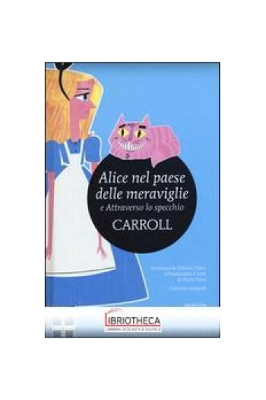 Alice nel paese delle meraviglie-Attraverso lo specchio