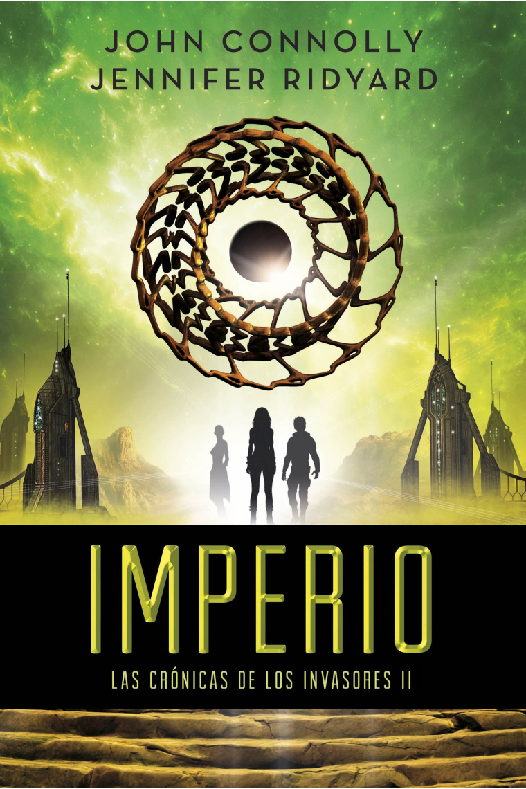 Trilogía Las Crónicas de los Invasores 2. Imperio