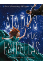 Atados a las estrellas