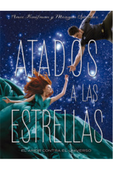 Atados a las estrellas