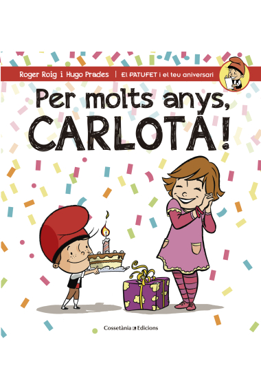 Per molts anys, Carlota!