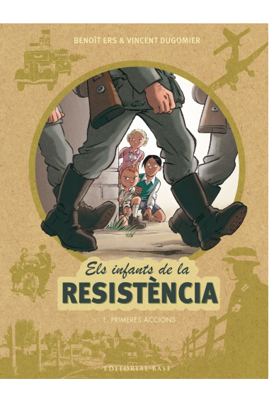 Els infants de la resistència 1. Primeres accions