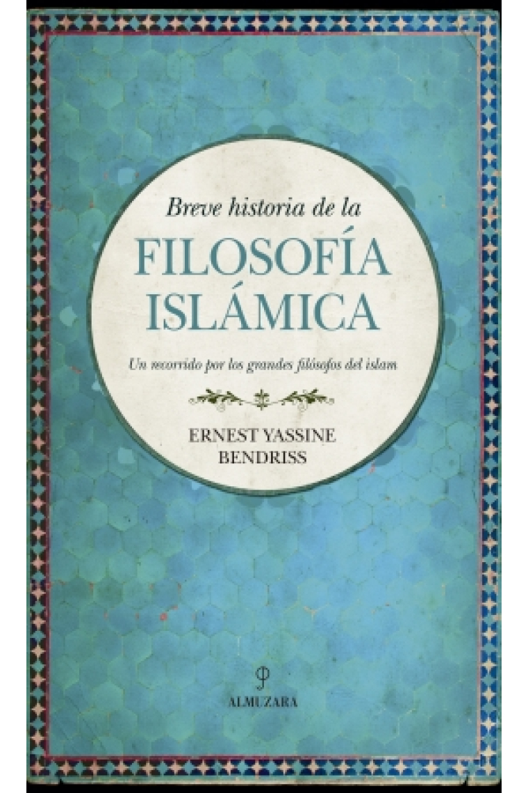 Breve historia de la filosofía islámica: un recorrido por los grandes filósofos del islam