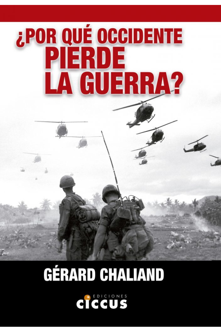 ¿Por qué Occidente pierde la guerra?