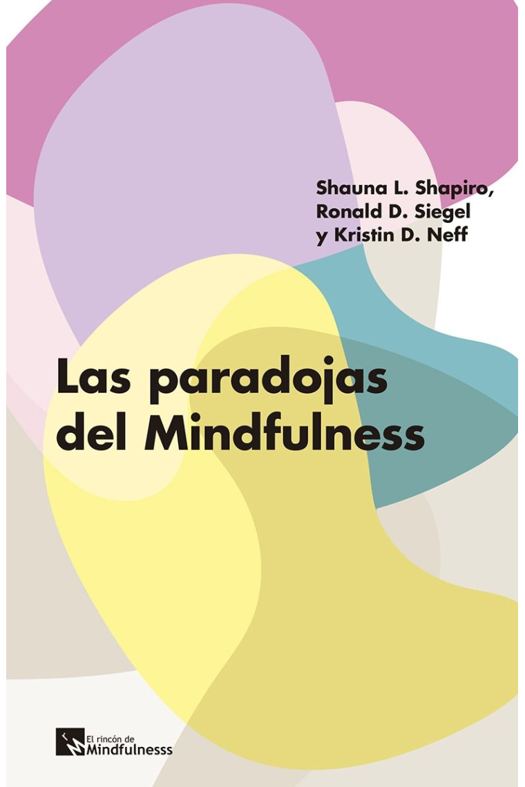 Las paradojas del mindfulness