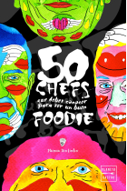 50 chefs que debes conoocer para ser un buen foodie