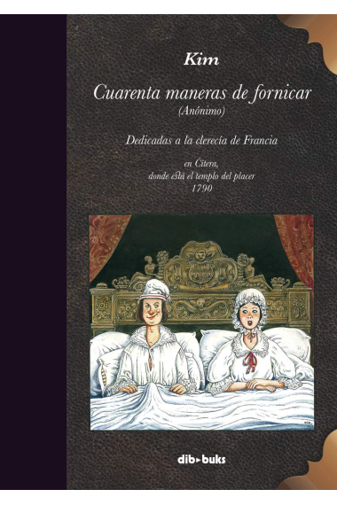 Cuarenta maneras de fornicar