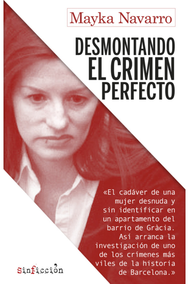 Desmontando el crimen perfecto