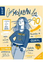 Cómo molaban los 90