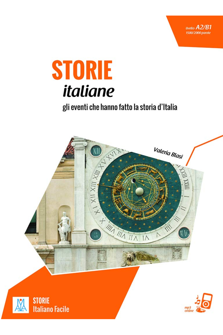 Italiano facile - STORIE: Storie italiane. Libro + online MP3 audio (A2/B1)