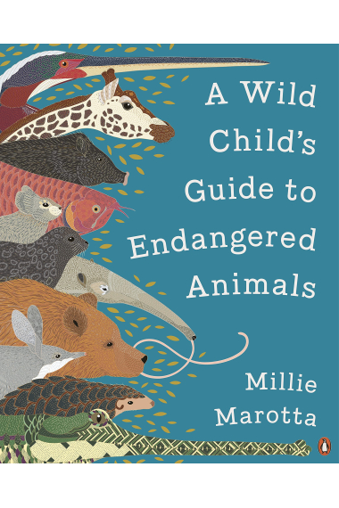 A Wild Child's Guide to Endangered Animals