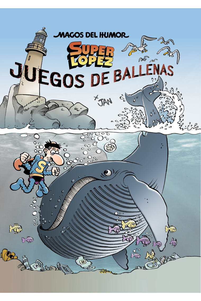 Juegos de Ballenas (Magos del Mumor Superlópez 212)