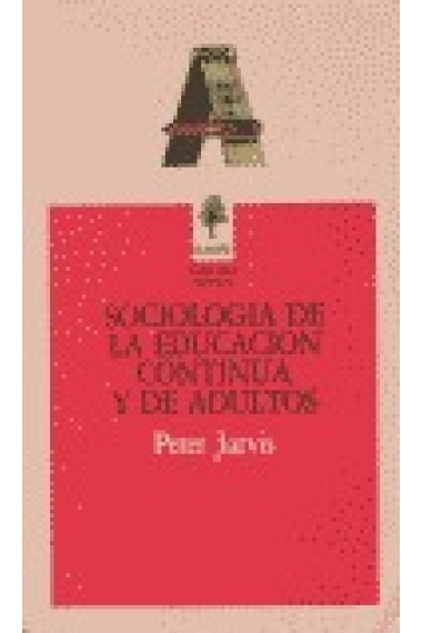 Sociologia de la educacion continua y de adultos